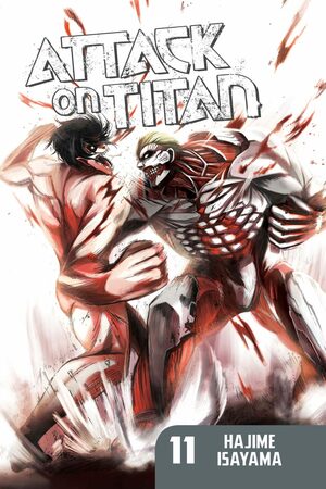 Attack on Titan, Volume 11 by Hajime Isayama