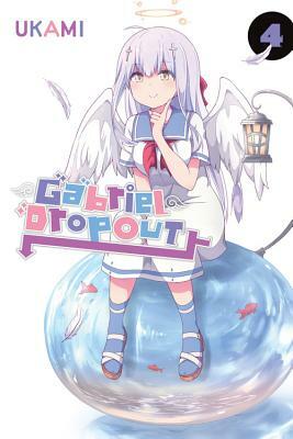 Gabriel Dropout, Vol. 4 by Ukami