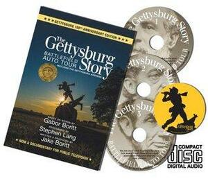 The Gettysburg Story: Battlefield Auto Tour by Gabor S. Boritt, Jake Boritt