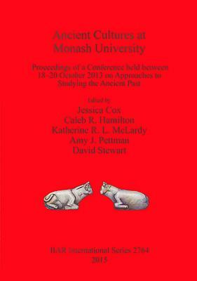 Ancient Cultures at Monash University by 