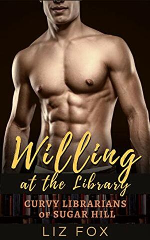 Willing at the Library by Liz Fox
