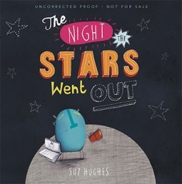 The Night the Stars Went Out by Suz Hughes