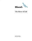 Blood: The River of Life by Jake Page