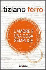 L'amore è una cosa semplice by Tiziano Ferro