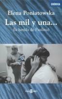 Las mil y una... La herida de Paulina by Elena Poniatowska