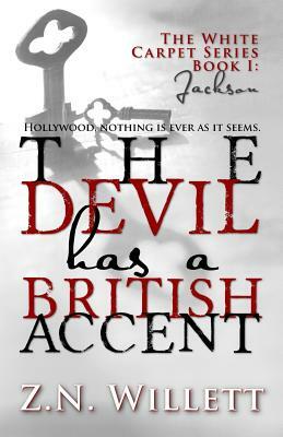 The Devil has a British Accent: Jackson by Z.N. Willett