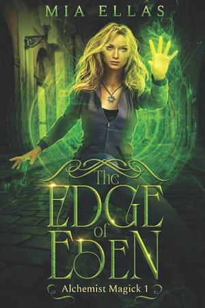 The Edge of Eden  by Mia Ellas