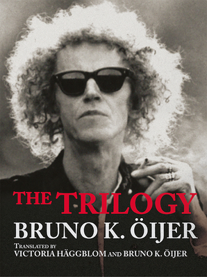 The Trilogy by Bruno K. Oijer