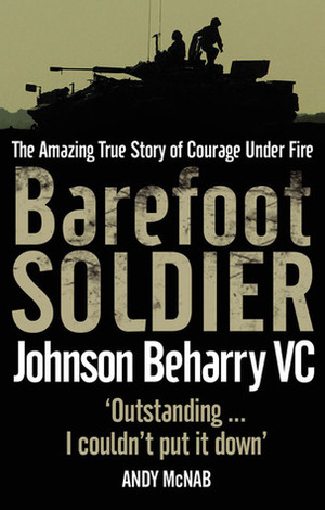 Barefoot Soldier by Johnson Beharry, Nick Cook