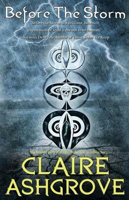 Before the Storm: A Windwalker Novel by Claire Ashgrove