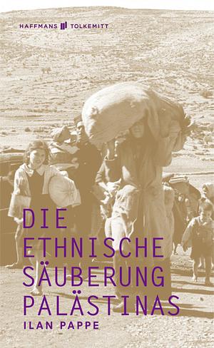 Die ethnische Säuberung Palästinas by Ilan Pappé