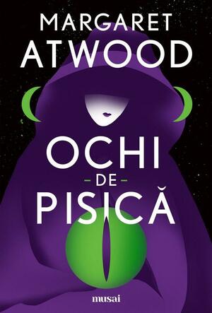 Ochi-de-pisică by Margaret Atwood