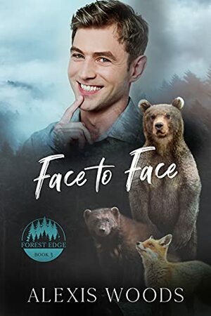 Face to Face by Alexis Woods