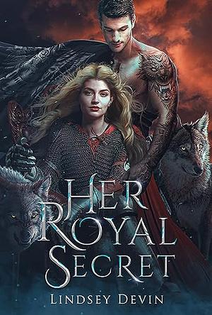 Her Royal Secret by Lindsey Devin