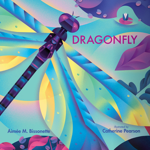 Dragonfly by Aimée M. Bissonette