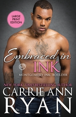 Embraced in Ink by Carrie Ann Ryan