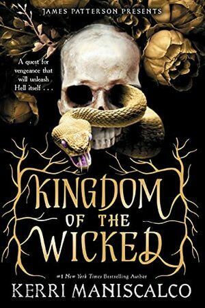 Kingdom of the Wicked by Kerri Maniscalco