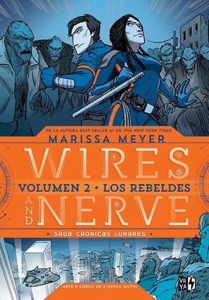 Los rebeldes by Marissa Meyer