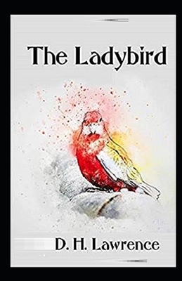 The Ladybird Illustrated by D.H. Lawrence