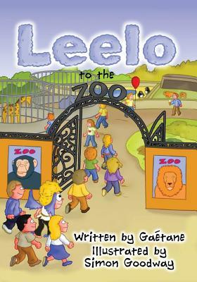 Leelo to the Zoo by Gaétane Montreuil