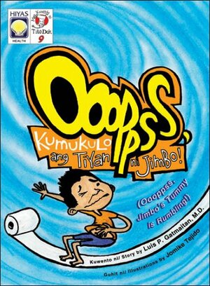 Oooppss, Kumukulo ang Tiyan ni Jimbo! by Luis P. Gatmaitan