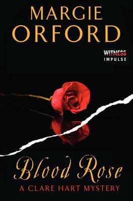 Blood Rose by Margie Orford
