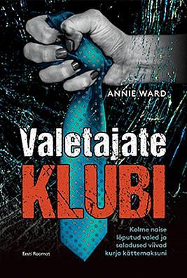 Valetajate klubi by Annie Ward