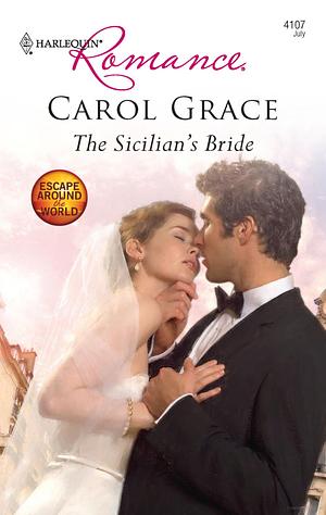 The Sicilian's Bride by Carol Grace