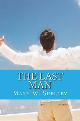 The Last Man by Mary Shelley