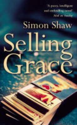 Selling Grace by Simon Shaw