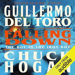 Falling Down by Guillermo del Toro, Chuck Hogan