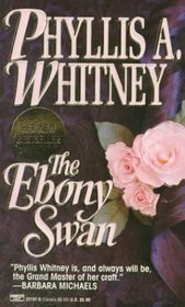 The Ebony Swan by Phyllis A. Whitney