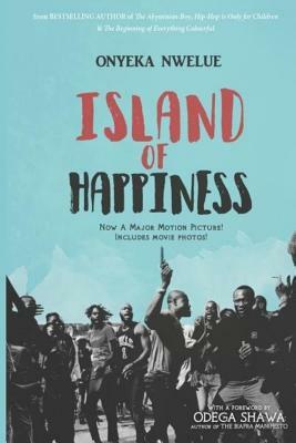 Island of Happiness by Onyeka Nwelue