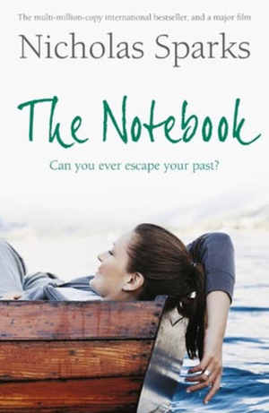 The Notebook by Nicholas Sparks