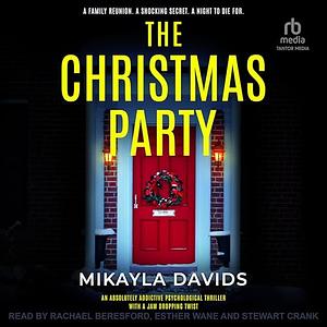 The Christmas Party by Mikayla Davids