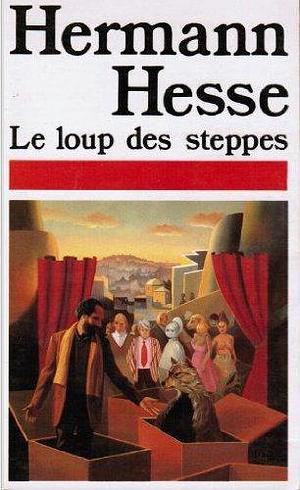 Le loup des steppes by Hermann Hesse