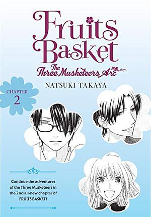 Fruits Basket: The Three Musketeers Arc 2 by Natsuki Takaya