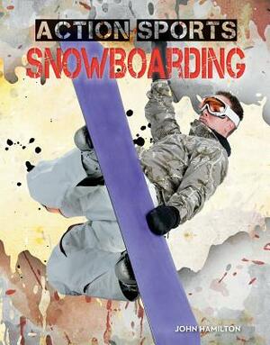 Snowboarding by John Hamilton