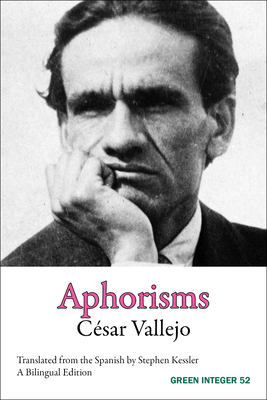 Aphorisms by Cesar Vallejo