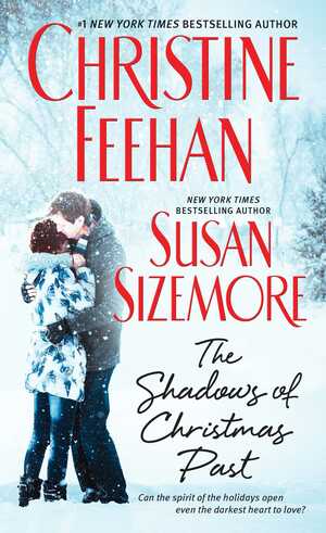 The Shadows of Christmas Past by Christine Feehan, Susan Sizemore