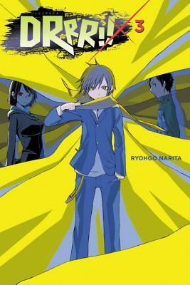 Durarara!!, Vol. 3 (light novel) by Ryohgo Narita