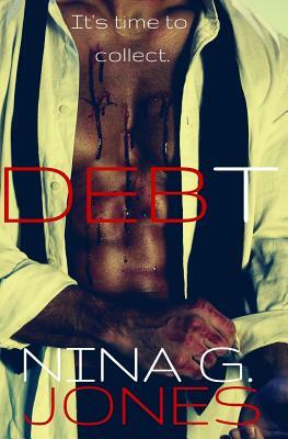 Debt by Nina G. Jones