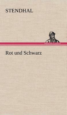 Rot und Schwarz by Stendhal