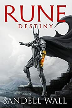 Rune Destiny by Sandell Wall