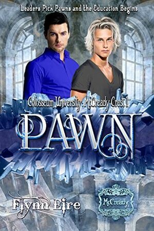 Pawn by Flynn Eire