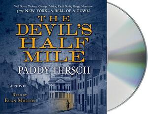 The Devil's Half Mile by Paddy Hirsch