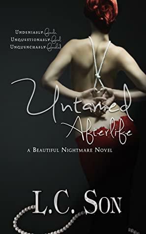 Untamed Afterlife by L.C. Son