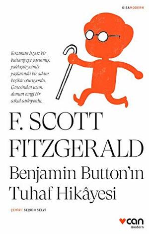 Benjamin Button'ın Tuhaf Hikayesi by F. Scott Fitzgerald