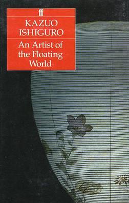 An Artist of the Floating World by Kazuo Ishiguro