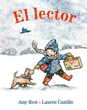 El Lector = The Reader by Amy Hest